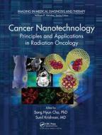 Cancer Nanotechnology edito da Taylor & Francis Ltd