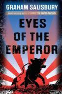 Eyes of the Emperor di Graham Salisbury edito da EMBER