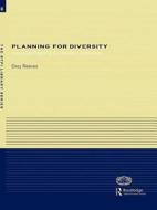 Planning for Diversity di Dory Reeves edito da Routledge