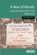 A War of Words di Yasir Suleiman edito da Cambridge University Press