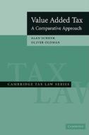 Value Added Tax di Alan Schenk, Oliver Oldman edito da Cambridge University Press
