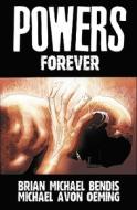 Powers - Vol. 7: Forever di Brian Michael Bendis edito da Marvel Comics