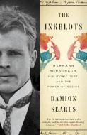The Inkblots di Damion Searls edito da Random House LCC US