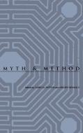 Myth and Method edito da UNIV OF VIRGINIA PR