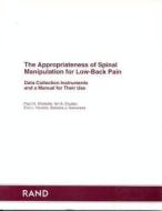 Appropriateness Spinal Manipul di Paul G. Shekelle, Ian A. Coulter, Eric L. Hurwitz edito da Rand Corporation