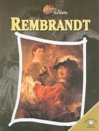 Rembrandt di Antony Mason edito da World Almanac Library
