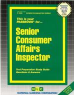 Senior Consumer Affairs Inspector di National Learning Corporation edito da National Learning Corp
