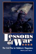 Lessons of War di James Marten edito da Rowman & Littlefield Publishers