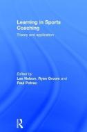 Learning in Sports Coaching edito da Taylor & Francis Ltd