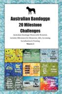 Australian Bandogge 20 Milestone Challenges Australian Bandogge Memorable Moments.Includes Milestones for Memories, Gift di Today Doggy edito da LIGHTNING SOURCE INC