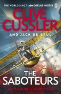 The Saboteurs di Clive Cussler, Jack du Brul edito da Penguin Books Ltd