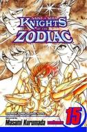Knights of the Zodiac (Saint Seiya): Volume 15 di Masami Kurumada edito da Viz Media