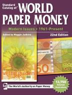 Standard Catalog of World Paper Money, Modern Issues, 1961-Present di Maggie Judkins edito da F&W Publications Inc