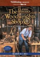 Classic Woodwright's Shop Season 31 di Roy Underhill edito da F&w Publications Inc