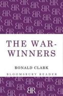 War Winners di Ronald Clark edito da Bloomsbury Publishing Plc