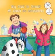 Bilinge: Mi Papa Es Estupendo/My Dad Is Great di Parragon edito da PARRAGON