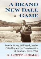 A Brand New Ballgame