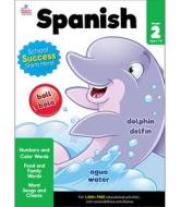 Spanish Workbook, Grade 2 edito da BRIGHTER CHILD
