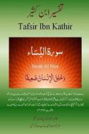 Quran Tafsir Ibn Kathir (Urdu): Surah Al Nisa di Alama Imad Ud Din Ibn Kathir edito da Createspace