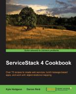 Servicestack Cookbook di Darren Reid edito da PACKT PUB