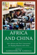 Africa and China edito da Rowman & Littlefield