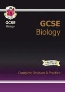Gcse Biology Complete Revision & Practice (a*-g Course) di CGP Books edito da Coordination Group Publications Ltd (cgp)