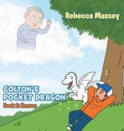 Coltons Pocket Dragon Book 6: Heaven di Rebecca Massey edito da Hancock Press