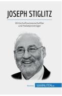 Joseph Stiglitz di 50Minuten edito da 50Minuten.de