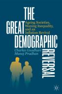 The Great Demographic Reversal di Charles Goodhart, Manoj Pradhan edito da Springer Nature Switzerland Ag