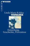 Tsunamis di Linda Maria Koldau edito da Beck C. H.