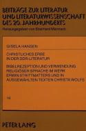 Christliches Erbe in der DDR-Literatur di Gisela Hansen edito da Lang, Peter GmbH