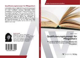 Qualifizierungskonzept für Pflegeeltern di Marika Anhalt edito da AV Akademikerverlag