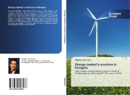 Energy market's overture in Hungary di Matthieu Nevicato edito da SPS