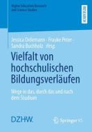 Vielfalt von hochschulischen Bildungsverläufen edito da Springer-Verlag GmbH