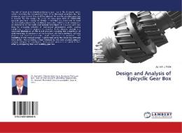 Design and Analysis of Epicyclic Gear Box di Jignesh J. Patel edito da LAP Lambert Academic Publishing