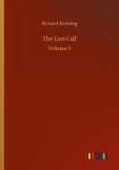 The Last Call di Richard Dowling edito da Outlook Verlag