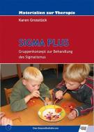 SIGMA PLUS di Karen Grosstück edito da Schulz-Kirchner Verlag Gm