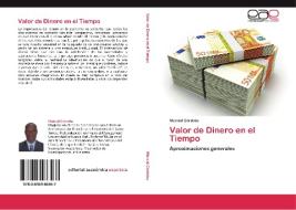 Valor de Dinero en el Tiempo di Marcial Córdoba edito da LAP Lambert Acad. Publ.