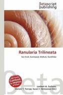 Ranularia Trilineata edito da Betascript Publishing
