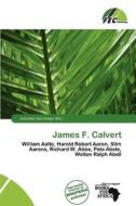 James F. Calvert edito da Fec Publishing