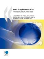Tax Co-operation 2010 di OECD Publishing edito da Organization For Economic Co-operation And Development (oecd