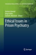 Ethical Issues in Prison Psychiatry edito da Springer Netherlands