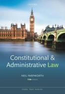 Constitutional And Administrative Law di Parpworth edito da OUP Oxford