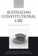 Australian Constitutional Law di Suri Ratnapala, Cornelia Koch, Thomas John, Vanitha Karean edito da Oxford University Press Australia
