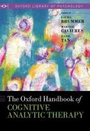 Oxford Handbook Of Cognitive Analytic Therapy di Dr Laura Brummer, Dr Marisol Cavieres, Dr Ranil Tan edito da Oxford University Press
