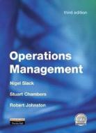 Operations Management di Nigel Slack, Stuart Chambers, Robert Johnston edito da Pearson Education