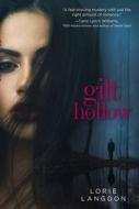 Gilt Hollow di Lorie Langdon edito da BLINK