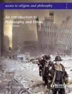 Access To Religion And Philosophy: An Introduction To Philosophy And Ethics Second Edition di Mel Thompson edito da Hodder Education