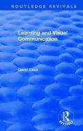 Learning And Visual Communication di David Sless edito da Taylor & Francis Ltd