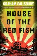 House of the Red Fish di Graham Salisbury edito da EMBER
